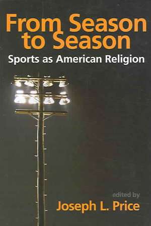 From Season to Season de Joseph L. Price