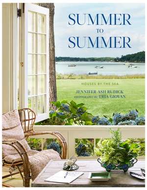 Summer to Summer de Jennifer Ash Rudick