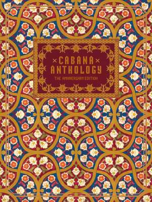 Cabana Anthology. The Anniversary Edition de Martina Mondadori