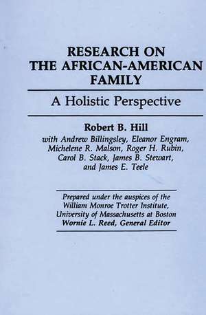 Research on the African-American Family: A Holistic Perspective de Wornie L. Reed