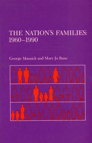 The Nation's Families de George S. Masnick