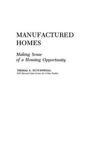 Manufactured Homes de Thomas Nutt Powell