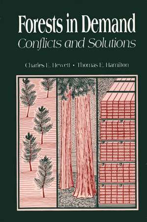 Forests in Demand: Conflicts and Solutions de Unknown