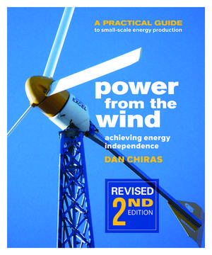 Power from the Wind de Dan Chiras