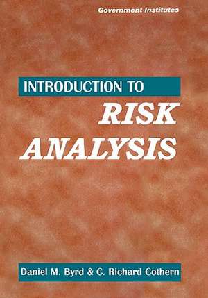 Introduction to Risk Analysis de Daniel M.III Byrd