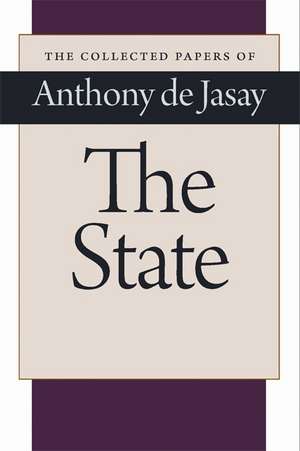 STATE, THE de ANTHONY DE JASAY