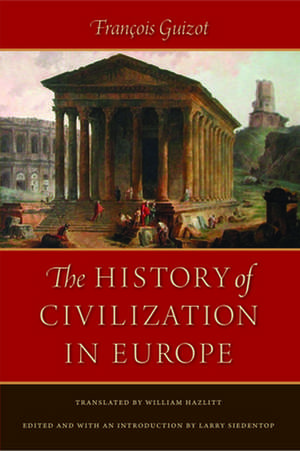 History of Civilization in Europe de Franois Guizot