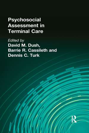 Psychosocial Assessment in Terminal Care de Barrie Cassileth, Phd