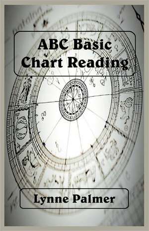 ABC Basic Chart Reading de Lynne Palmer