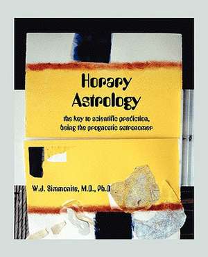 Horary Astrology de W. J. Simmonite