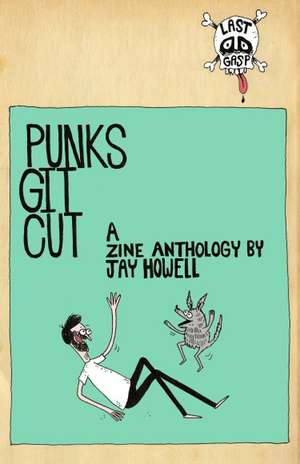 Punks Git Cut! de Jay Howell