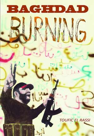 Babylon Burning de Toufic El Rassi