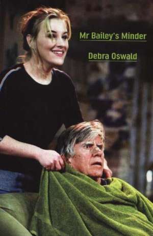 Mr Bailey's Minder de Debra Oswald