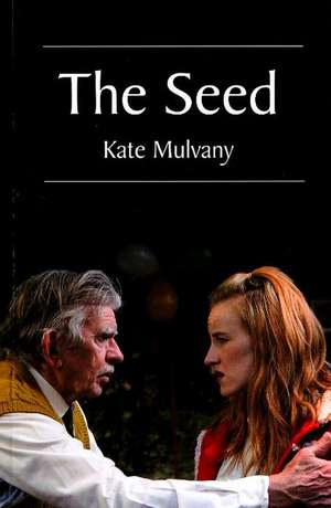 Seed de Kate Mulvany