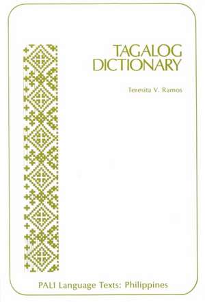 Ramos: Tagalog Dictionary de Teresita V. Ramos