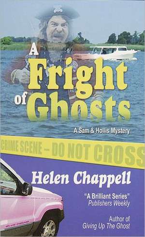 A Fright of Ghosts de Helen Chappell