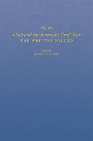 UTAH & THE AMER CIVIL WAR