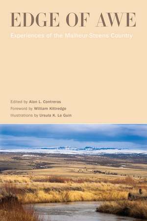 Edge of Awe: Experiences of the Malheur-Steens Country de Alan L. Contreras