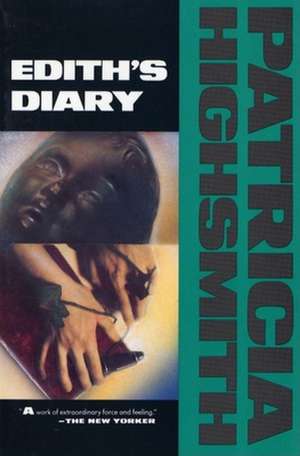 Edith's Diary de Patricia Highsmith