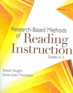 Research-Based Methods of Reading Instruction, Grades K-3 de Sharon Vaughn