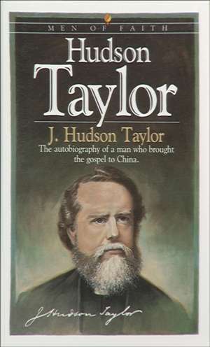 Hudson Taylor de J. Hudson Taylor