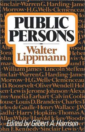 Public Persons de Walter Lippmann