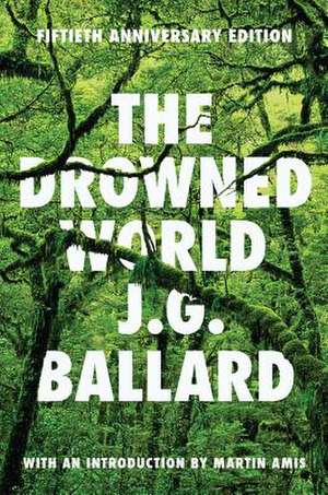 The Drowned World de J.G. Ballard