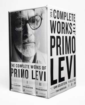 The Complete Works of Primo Levi de Primo Levi