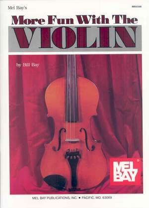 More Fun with the Violin: Big Note - Easy Solos de Bill Bay