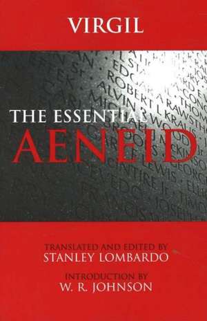 The Essential Aeneid de Virgil