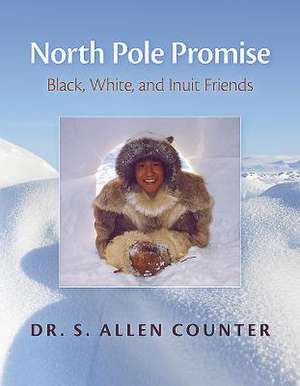 North Pole Promise de S. Allen Counter