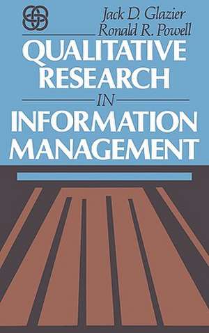 Qualitative Research in Information Management de Jack D. Glazier