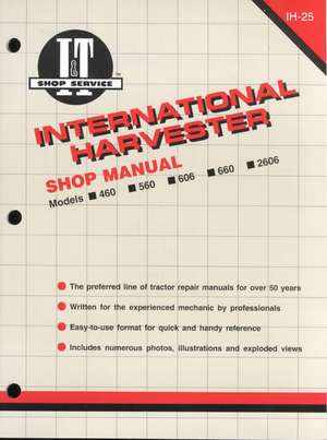 International Harvesters (Farmall) Model 460–2606 Gasoline & Diesel Tractor Service Repair Manual de Haynes