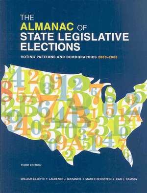 Almanac of State Legislative Elections de William Lilley III