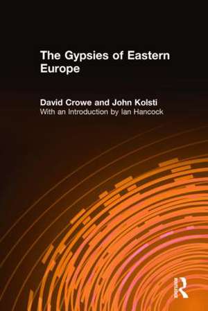 The Gypsies of Eastern Europe de David Crowe