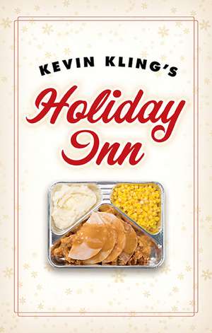 Kevin Kling's Holiday Inn de Kevin Kling