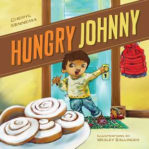 Hungry Johnny de Cheryl Minnema