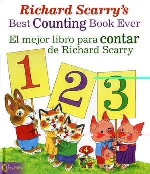 El Mejor Libro Para Contar de Richard Scarry/Richard Scarry's Best Counting Book Ever de Luna Rising