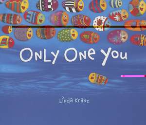 Only One You de Linda Kranz