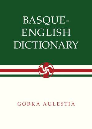 Basque-English Dictionary de Gorka Aulestia