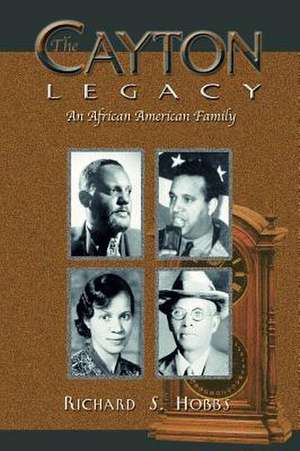 The Cayton Legacy de Richard S. Hobbs