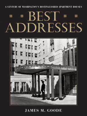 Best Addresses: Best Addresses de James M. Goode