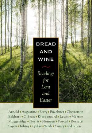 Augustine: Bread and Wine