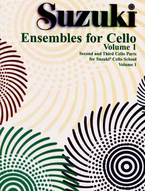 Ensembles for Cello, Vol 1 de Rick Mooney