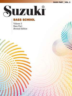 Suzuki Bass School, Vol 3: Bass Part de Shinichi Suzuki