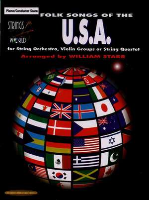 Strings Around the World -- Folk Songs of the U.S.A.: Score de William Starr