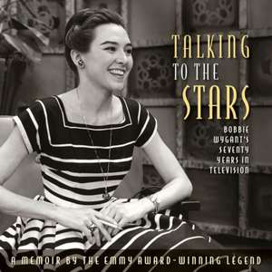 Talking to the Stars de Bobbie Wygant