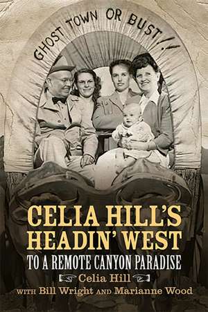 Celia Hill's Headin' West de Celia Hill