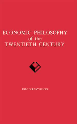 Economic Philosophy de Theo Suranyi-Unger