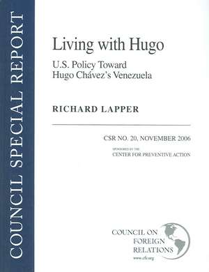 Living with Hugo: CSR No. 20 de Richard Lapper